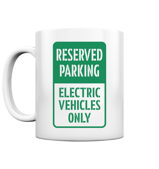 Range Axiety - EV Parking Only - Tasse glossy
