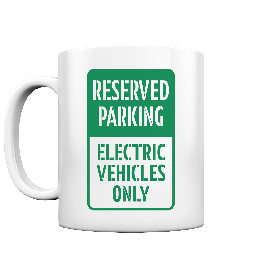 Range Axiety - EV Parking Only - Tasse glossy